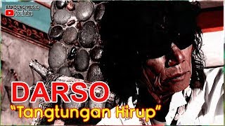 Darso - Tangtungan Hirup [ Bandung Music]