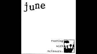 June - Running With Scissors [1995]