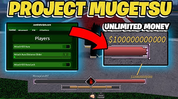 (UNLIMITED MONEY) NEW ROBLOX PROJECT MUGETSU SCRIPT HACK GUI | AUTO FARM, KILL AURA | PM SCRIPT