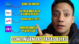 FINSUS sube NICAP, Klar y Ualá al 15% 🚀 y Mis Inversiones del Mes | Renta FIja Mayo 2024