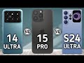 Xiaomi 14 ultra vs iphone 15 pro vs galaxy s24 ultra   trakontech