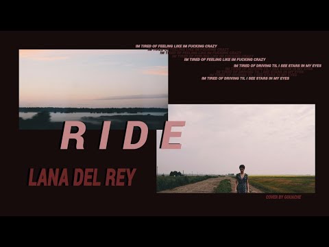 Видео: lana del rey - ride (acoustic cover) // short version