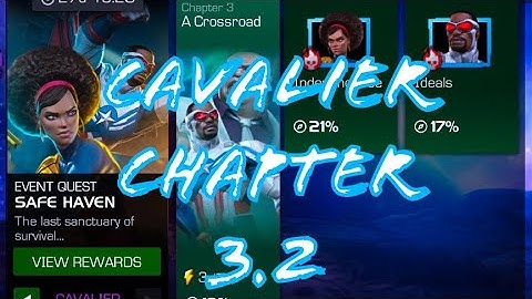 Safe Haven Cavalier Chapter 3.2 | Marvel Contest Of Champions