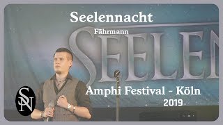 Seelennacht - Fährmann (Live@Amphi 2019)