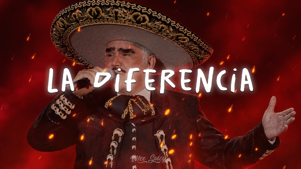 Vicente Fernández - La Diferencia (Letra/Lyrics)