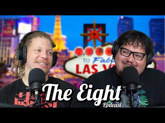 VEGAS CONVENTION TRIP | EP. 153 The Eight