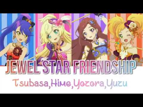 Aikatsu Stars  Jewel Star Friendship  TsubasaHimeYozoraYuzu