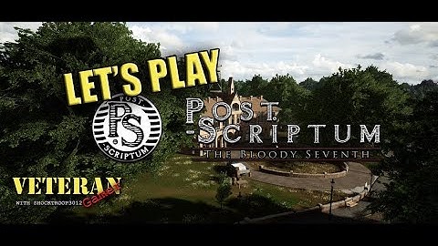 Post Scriptum - Beta Test Weekend - First look and first time playing.