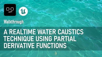 A neat realtime water caustics technique using partial derivatives in UE!