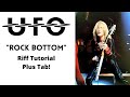 Michael Schenker Rock Bottom Riff Tutorial Plus TAB!