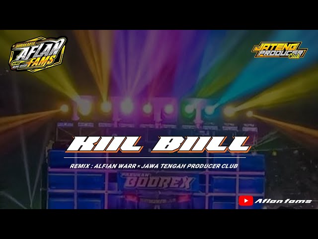 DJ KIIL BIILL || JEDUK JEDUK SANTUY || BY Alfian Warr class=