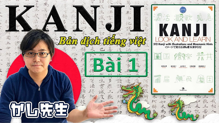 Hướng dẫn học chữ kanji