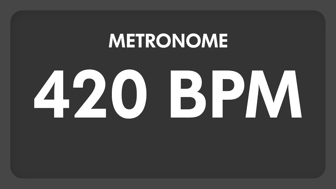 metronome 420 bpm