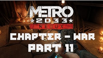 ARTYOM vs THE FRONTLINE | Metro 2033 Redux | Part 11