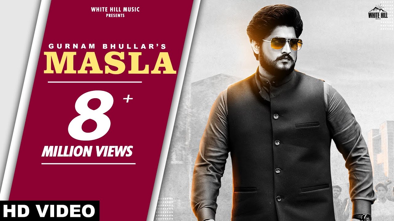 GURNAM BHULLAR  Masla Official Video Khushi  Desi Crew  B2gether Pros  New Punjabi Songs 2021