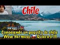 Conociendo un poco mas de Chile 🇨🇱.Hermosos lugares para visitar.