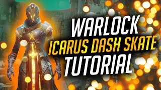 Destiny 2: How To Icarus Dash Skate (For Beginners) Warlock