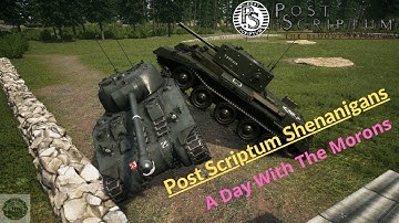 Post Scriptum Shenanigans & Funny moments | A Day With The Morons
