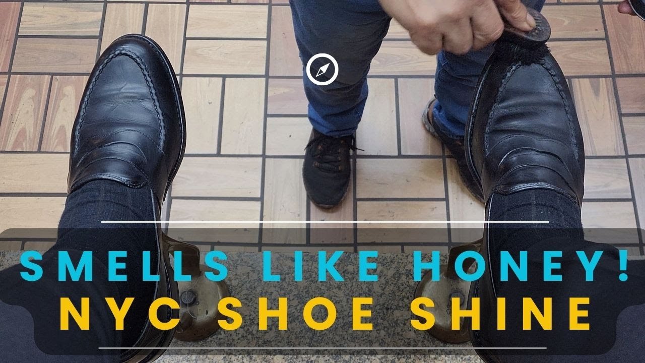 Smells like Honey Shoe Shine! NYC Shoe Shine YouTube