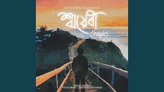 Shayari - Siddharth Hazarika