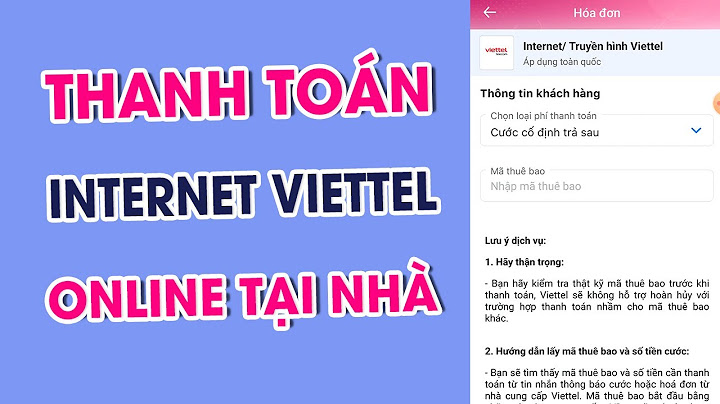 Các phương thức thanh toán cước internet viettel năm 2024