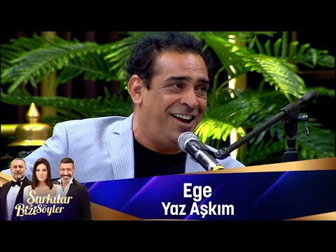 Ege - YAZ AŞKIM