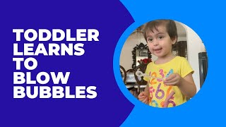 toddler learns blow bubbles on her own by Walkie Talkie Speech Therapy Inc. 728 views 1 year ago 2 minutes, 30 seconds