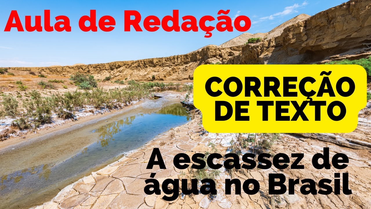Redação Sobre Escassez De Agua - RETOEDU