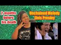 Elvis Presley - Unchained Melody - June 21, 1977(2 months before his death)Reaction