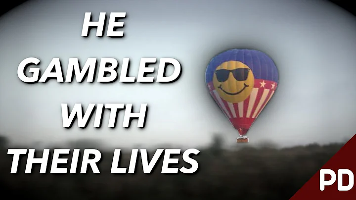 Reckless Pilot Crashes Hot Air Balloon Into Power Lines Killing all 16 People | Short Documentary - DayDayNews