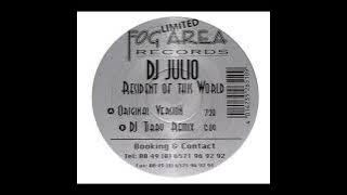 DJ Julio - Resident Of This World (Original Version) 1999