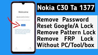 Nokia C30 Ta 1377 FRP Bypass Android 11 without PC | Bypass Google Account Lock | Nokia C30 Unlock |