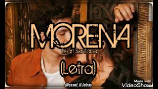 Luan Santana - MORENA (Letra)