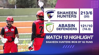 Kabul Premier League (KPL):  Abasin Defenders vs Shaheen Hunters, Match 10 Highlights