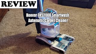 Hoover FH52000 Smartwash Automatic Carpet Cleaner - Review 2022