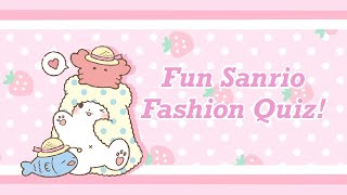 Which Sanrio character is your fashion sense? (fashion quiz)