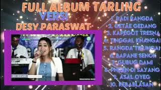 FULL ALBUM DESY PARASWATI- TARLING CIREBONAN - DADI RANGDA