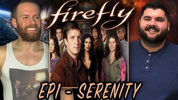 First Time Watching Firefly - Episode 1: Serenity | REACTION
