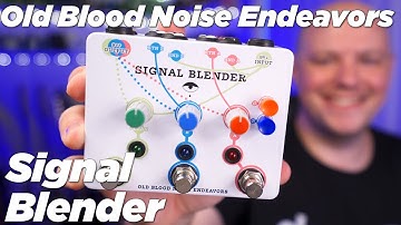 Old Blood Noise Endeavors Signal Blender | Parallel Signal Router