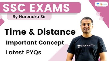 Time & Distance | Maths | SSC Exams | Harendra Sir | Wifistudy Studios