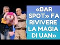 «BAR SPOT» FA RIVIVERE LA MAGIA DI UAN («Bim Bum Bam»)