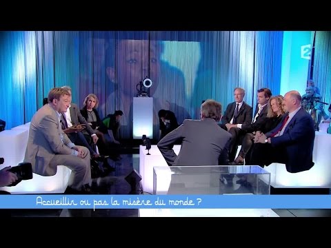 Accueillir toute la misère du monde … ? – (5/5)  –Ce soir (ou jamais !) – 24/04/15