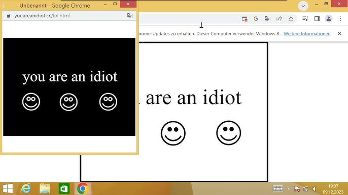 You Are an IDIOT!  Google Chrome 2022 12 24 08 42 1 4648026040