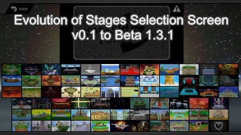 Evolution of Stages Select Screen | Super Smash Flash 2