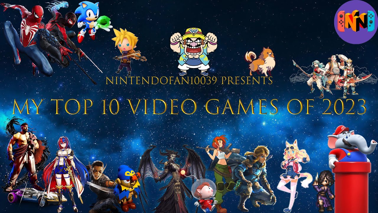 My Top 10 Video Games of 2023 - YouTube