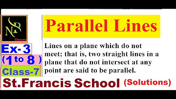 "Parallel lines" Ex-3 Solutions(1 to 8) St.Francis School Essential ICSE MATHS @nbclasses9951