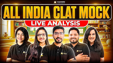 CLAT 2026: All India Mock Analysis | Detailed Analysis & Tips