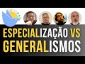 🧠 Especialização vs Generalismos: Modinhas e a Mão Invisível do Mercado ⚖️