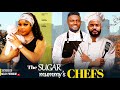 THE SUGAR MUMMY'S CHEFS- MAURICE SAM CHIOMA NWAOHA CHIKE DANIEL- 2025 TRENDING MOVIES