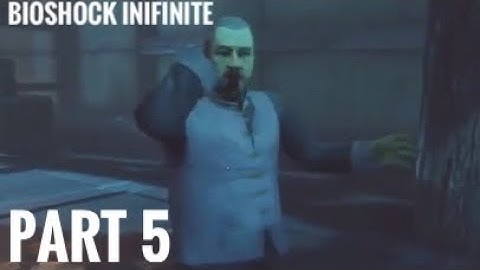 BioShock Infinite - Part 5 - Chen Lin - PC Playthrough/Walkthrough